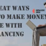 20 Great Ways – How to make money online with Freelancing
